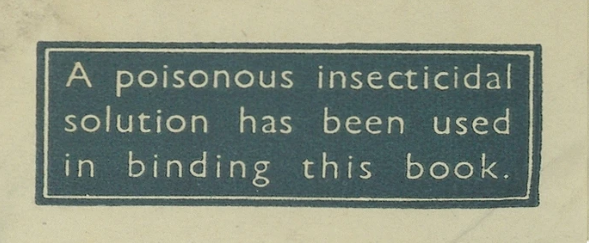 Label found in FCO 141 documents reading "A poisonous insecticidal solution has been used in binding this book."